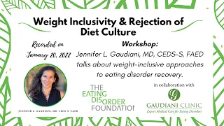 Dr. Jennifer Gaudiani - Weight Inclusivity & Rejection of Diet Culture