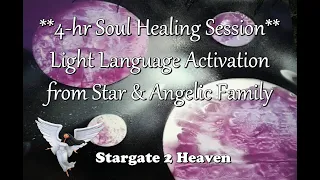 🧘‍♀️4-Hour Deep Soul Healing Light Language Meditation & Activation by Star Beings & Angels👽💫✨🧚‍♀️