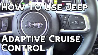 How To Use Jeep Adaptive Cruise Control