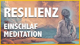 Einschlafmeditation bei Stress: Resilienz stärken | Anspannung lösen | Entspannt einschlafen X