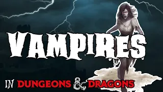 Vampires in Dungeons & Dragons