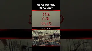 Did you know THIS about THE EVIL DEAD (1981)? Part Eleven
