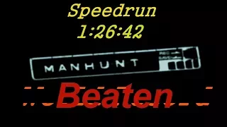 Manhunt(PC) - Speedrun Free-Aim Any% Glitchless in 1:26:42 (Former WR)