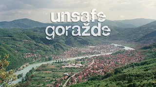 UNSAFE GORAŽDE (2022) A documentary film by Kuma International