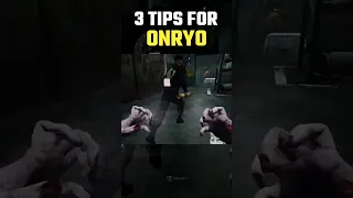 3 Tips for Onryo - Dead By Daylight