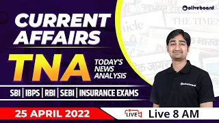 Banking Current Affairs Today | 25 April Current Affairs 2022 | Current Affairs | Oliveboard TNA