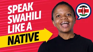 Achieve Swahili Fluency: Speak Like a Native [Speaking]