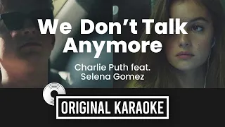 We Don't Talk Anymore - Original Karaoke (Original Music) with Lyrics | Charlie Puth ft Selena Gomez