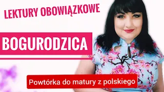 Bogurodzica - lektury ogwizadkowane do matury Powtórka przed maturą z polskiego.