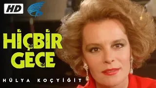 Hiçbir Gece - HD Türk Filmi