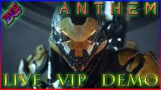 FIRST IMPRESSIONS Anthem Gameplay VIP DEMO