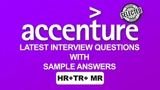 Latest Accenture Interview Experience with SAMPLE ANSWERS! | Most Asked HR+TR+MR Interview for 2024