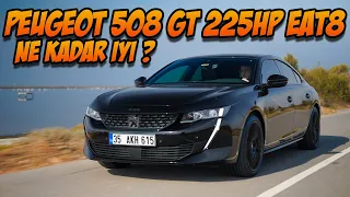 Peugeot 508 GT 225 HP ile Gazladık / VW Passat'tan iyi Mi ? / Şanzıman Nasıl ? / 0-100 KM Test Ettik