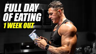 FULL DAY of EATING - 1 WEEK OUT PRO BODYBUILDER