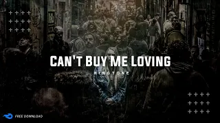 Can't Buy Me Loving / La La La Ringtone