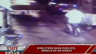 SONA: Bisikletang naka-padlock, mabilis na natangay