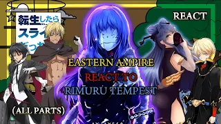 Eastern empire react to Rimuru Tempest