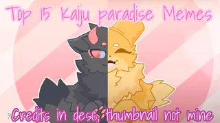 Top 15 Kaiju paradise Memes// Credits in desc