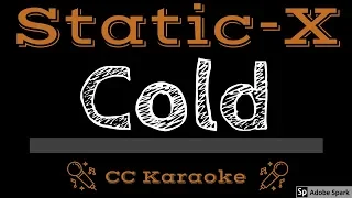 Static-X • Cold (CC) [Karaoke Instrumental Lyrics]