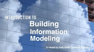 Building Information Modeling 101 – Intro to BIM