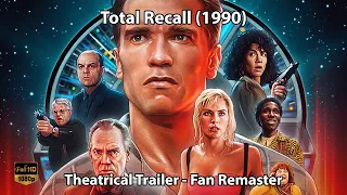 Total Recall (1990) - Theatrical Trailer | Fan Remaster | HD