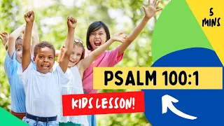 Kids Bible Devotional - Psalm 100:1 | Shout for Joy | Father's Day