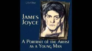 A Portrait of the Artist as a Young Man by James Joyce (FULL Audiobook)