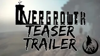 Overgrowth Teaser Trailer