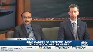 Health Check: Lung cancer screening, new technology, and benefits