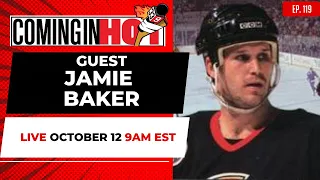 Jamie Baker | Coming in Hot LIVE - October 12