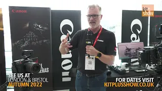 Canon C70 and Canon R5 C - what is the difference? KitPlus Show MediaCity 2022