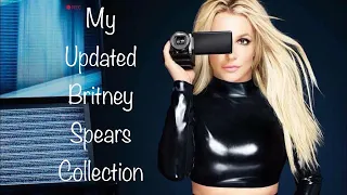 My Updated Britney Spears Collection (2020)