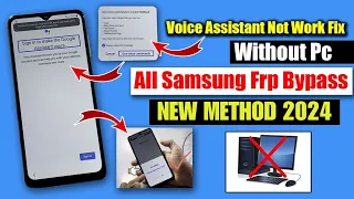 All Samsung Frp Bypass 2023 | Voice Assistant Not Working | Without Pc Method