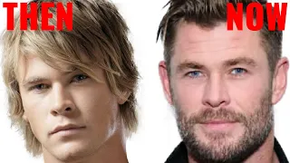 CHRIS HEMSWORTH : THEN AND NOW