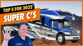 Top 5 Super Cs Motorhomes for 2022! Matts RV Reviews Awards