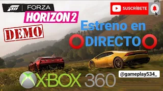 Jugando al Forza Horizon 2 Demo xbox 360 (⭕en Directo⭕)