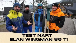 Test nart : Elan Wingman 86 TI = Robisz na co masz ochotę ;)