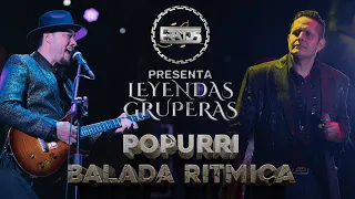 Popurrí de balada rítmica - Leyendas Gruperas - Tu cárcel, dos enamorados y mas.... FRATOS