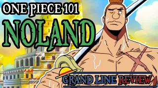 Noland Explained (One Piece 101)