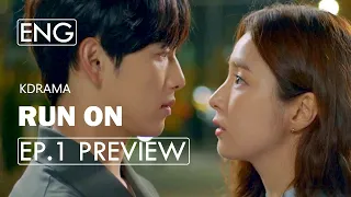 [Ep.1 Preview] Run On (2020)ㅣK-Drama TrailerㅣIm Siwan X Shin Sekyung X Soo Young X Kang Taeoh