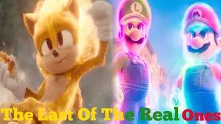 Sonic and Mario Movies AMV- The Last Of The Real Ones