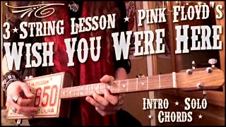 WISH YOU WERE HERE | Lesson for Pink Floyd's "Wish You Were Here" on 3-string guitar