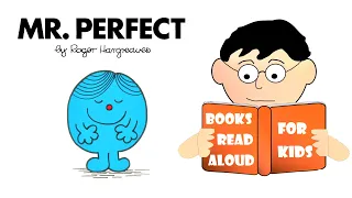 Storytime | MR PERFECT by Roger Hargreaves Read Aloud by Books Read Aloud for Kids