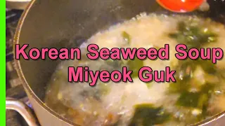 3 Mins Korean Seaweed Soup Miyeok Guk, Korean Birthday Soup Recipe