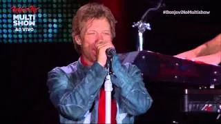 Jon Bon Jovi  Rock in Rio 2013  It s My Life