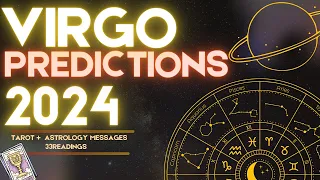 ✨VIRGO 2024 YEARLY FORECAST HOROSCOPE | WHAT TO EXPECT? ASTROLOGY & TAROT PREDICTIONS! ✨