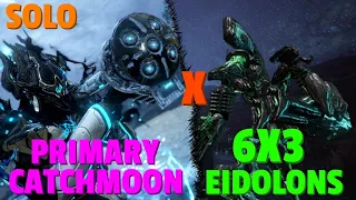 Warframe | Eidolon 6x3 Solo | PRIMARY CATCHMOON | No Riven/Bless/Cipher/Pads