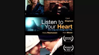 Listen to Your Heart- Kent Moran
