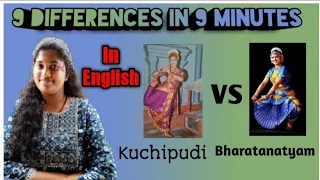 Difference between Kuchipudi & Bharatanatyam in English | Learn Kuchipudi Dance with chakri ||