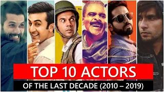 Top 15 Bollywood Actors of the Last Decade | 2010 - 2019